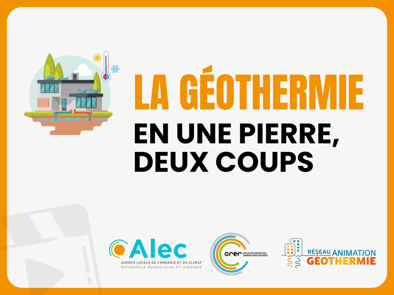 « La géothermie en une pierre, deux coups » : la série de vidéos proposées par le réseau d'animation régionale